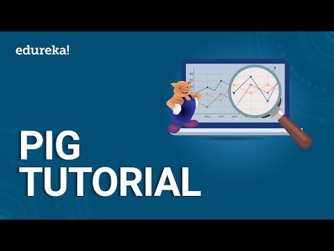 Apache Pig Tutorial | What is Pig in Hadoop | Hadoop Training | Edureka