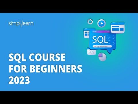 🔥 SQL Course For Beginners 2023 | MySQL Full Course | SQL Full Course | SQL Training | Simplilearn