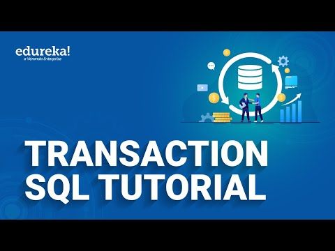 Transaction SQL tutorial  | SQL Commit and Rollback | ACID Property in SQL | Edureka Rewind