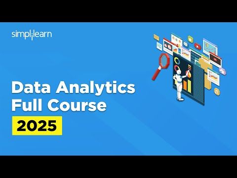 Data Analytics Full Course 2025 | Data Analytics Tutorial | Data Analyst Course | Simplilearn
