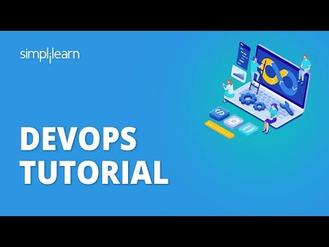 Devops Tutorial For Beginners [ 🔥 Updated] | Introduction To DevOps | DevOps Training |Simplilearn