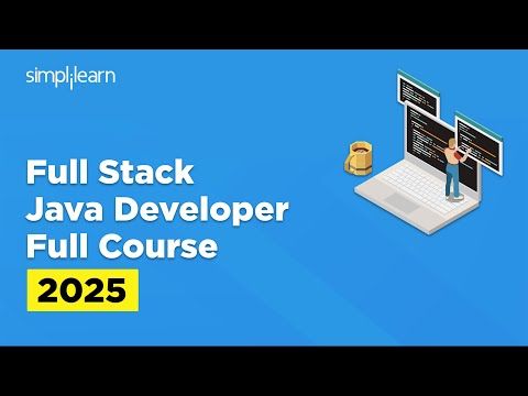 Full Stack Java Developer Course 2025 | Full Stack Java Developer Tutorial for Beginners|Simplilearn