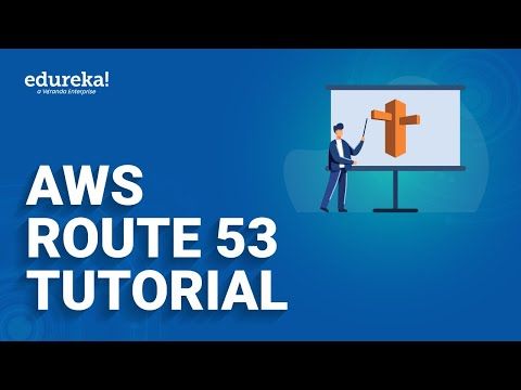 AWS Route 53 Tutorial | What is Route 53 | How to use Route 53 | AWS Training | Edureka Rewind